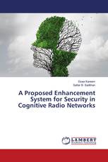 A Proposed Enhancement System for Security in Cognitive Radio Networks