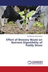 Effect of Brewery Waste on Nutrient Digestibility of Paddy Straw