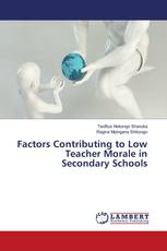 Factors Contributing to Low Teacher Morale in Secondary Schools