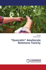“Quercetin” Ameliorate Rotenone Toxicity