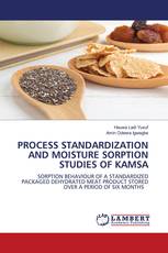 PROCESS STANDARDIZATION AND MOISTURE SORPTION STUDIES OF KAMSA