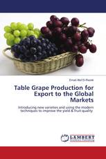 Table Grape Production for Export to the Global Markets
