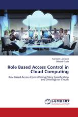 Role Based Access Control in Cloud Computing