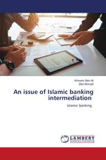 An issue of Islamic banking intermediation