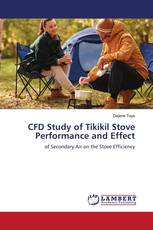 CFD Study of Tikikil Stove Performance and Effect