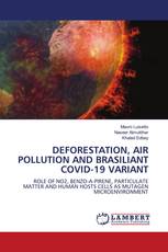 DEFORESTATION, AIR POLLUTION AND BRASILIANT COVID-19 VARIANT
