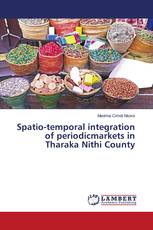 Spatio-temporal integration of periodicmarkets in Tharaka Nithi County
