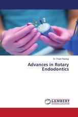 Advances in Rotary Endodontics