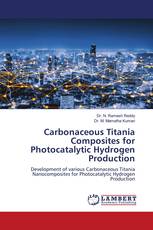 Carbonaceous Titania Composites for Photocatalytic Hydrogen Production