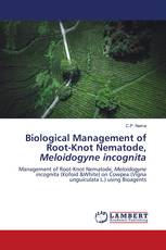 Biological Management of Root-Knot Nematode, Meloidogyne incognita