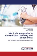 Medical Emergencies in Conservative Dentistry and Endodontics