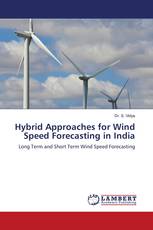 Hybrid Approaches for Wind Speed Forecasting in India