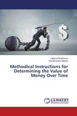 Methodical Instructions for Determining the Value of Money Over Time