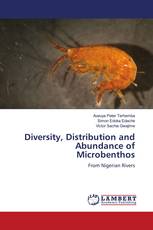 Diversity, Distribution and Abundance of Microbenthos