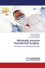 Minimally Invasive Periodontal Surgery