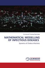 MATHEMATICAL MODELLING OF INFECTIOUS DISEASES