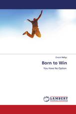 Born to Win
