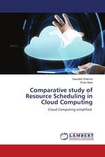 Comparative study of Resource Scheduling in Cloud Computing