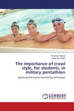 The importance of crawl style, for students, in military pentathlon
