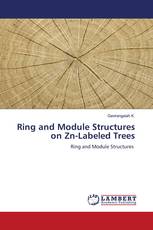 Ring and Module Structures on Zn-Labeled Trees