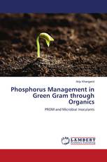 Phosphorus Management in Green Gram through Organics
