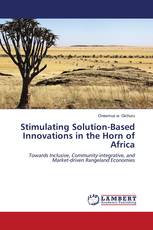 Stimulating Solution-Based Innovations in the Horn of Africa