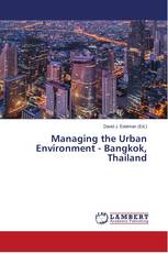 Managing the Urban Environment - Bangkok, Thailand