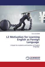 L2 Motivation for Learning English as Foreign Language