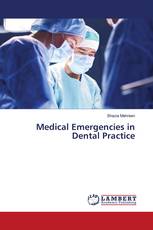 Medical Emergencies in Dental Practice