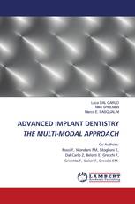 ADVANCED IMPLANT DENTISTRY THE MULTI-MODAL APPROACH