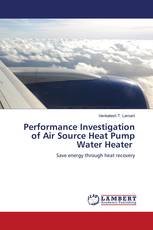 Performance Investigation of Air Source Heat Pump Water Heater