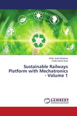 Sustainable Railways Platform with Mechatronics - Volume 1