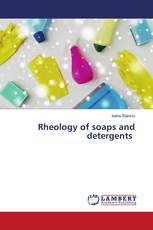 Rheology of soaps and detergents