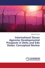 International Donor Agencies Developmental Prospects in Delta and Edo States: Conceptual Review
