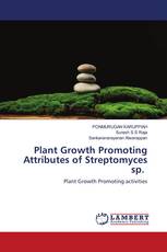 Plant Growth Promoting Attributes of Streptomyces sp.