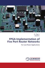 FPGA Implementation of Five Port Router Networks