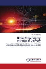 Brain Targeting by Intranasal Delivery