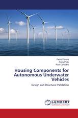 Housing Components for Autonomous Underwater Vehicles