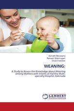 WEANING: