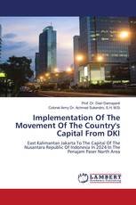 Implementation Of The Movement Of The Country's Capital From DKI