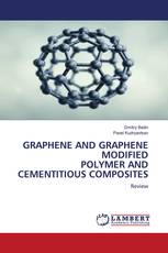 GRAPHENE AND GRAPHENE MODIFIED POLYMER AND CEMENTITIOUS COMPOSITES