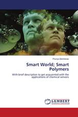 Smart World; Smart Polymers