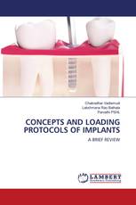 CONCEPTS AND LOADING PROTOCOLS OF IMPLANTS