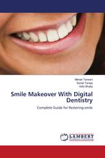 Smile Makeover With Digital Dentistry