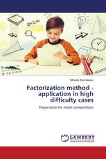 Factorization method - application in high difficulty cases