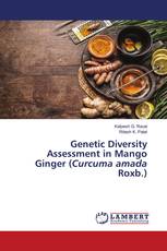 Genetic Diversity Assessment in Mango Ginger (Curcuma amada Roxb.)