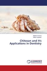 Chitosan and It's Applications in Dentistry