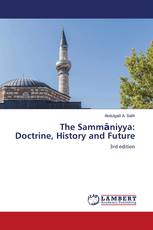 The Sammāniyya: Doctrine, History and Future