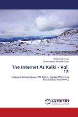 The Internet As Kalki - Vol. 12