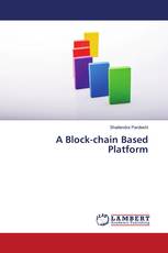 A Block-chain Based Platform